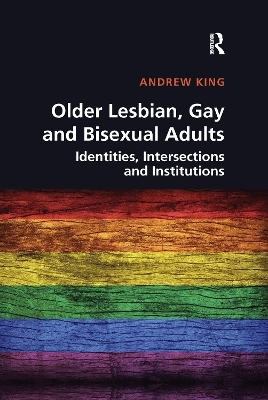 Older Lesbian, Gay and Bisexual Adults - Andrew King