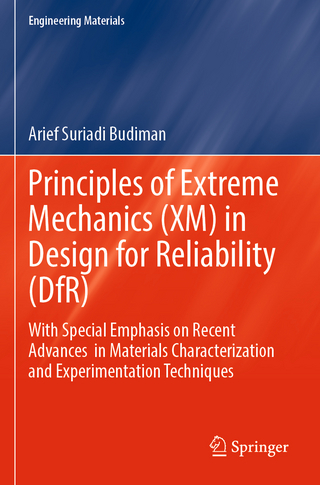 Principles of Extreme Mechanics (XM) in  Design for Reliability (DfR)