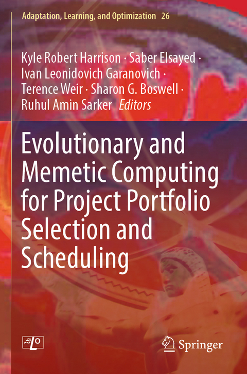 Evolutionary and Memetic Computing for Project Portfolio Selection and Scheduling - 