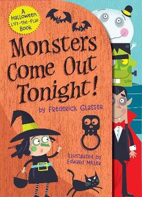 Monsters Come Out Tonight! - Frederick Glasser