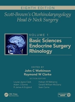 Scott-Brown's Otorhinolaryngology and Head and Neck Surgery