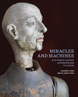 Miracles and Machines - Elizabeth King, W. David Todd