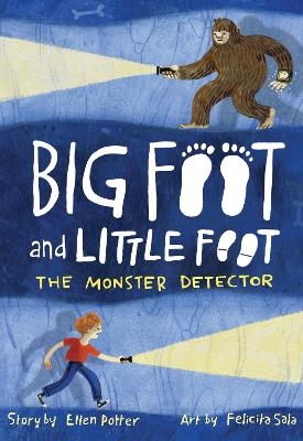 The Monster Detector (Big Foot and Little Foot #2) - Ellen Potter