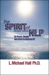 Spirit of NLP -  L Michael Hall