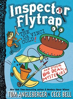 Inspector Flytrap in The Da Vinci Cold - Tom Angleberger