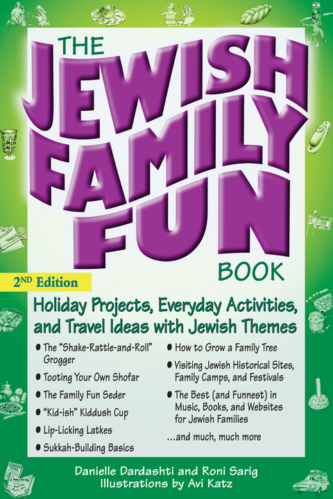 Jewish Family Fun Book (2nd Edition) -  Danielle Dardashti,  Roni Sarig