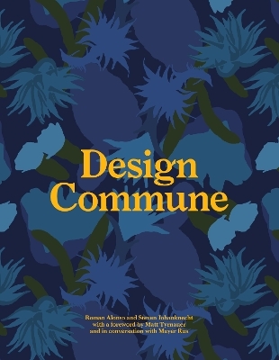 Design Commune - Roman Alonso, Steven Johanknecht
