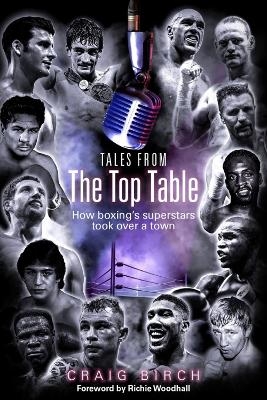 Tales from the Top Table - Craig Birch