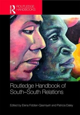 Routledge Handbook of South-South Relations - 