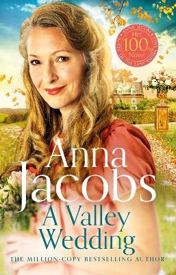 A Valley Wedding - Anna Jacobs