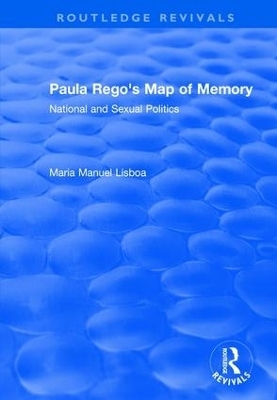 Paula Rego's Map of Memory - Maria Manuel Lisboa