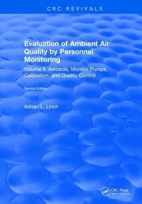 Evaluation Ambient Air Quality By Personnel Monitoring - Adrian L. Linch