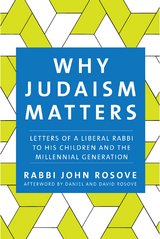 Why Judaism Matters - John Rosove