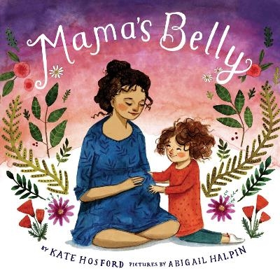 Mama's Belly - Kate Hosford