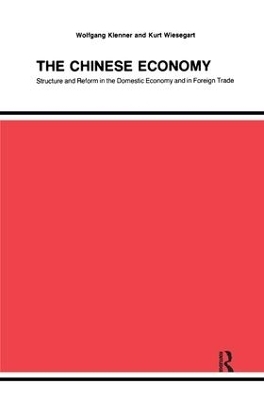 Chinese Economy - Margaret C. Simms, Wolfgang Klenner