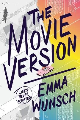 The Movie Version - Emma Wunsch