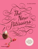 The New Pâtissiers - Dupon, Olivier