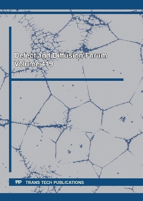Defect and Diffusion Forum Vol. 419