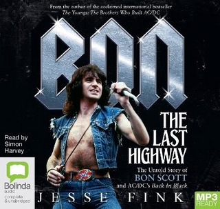 Bon: The Last Highway
