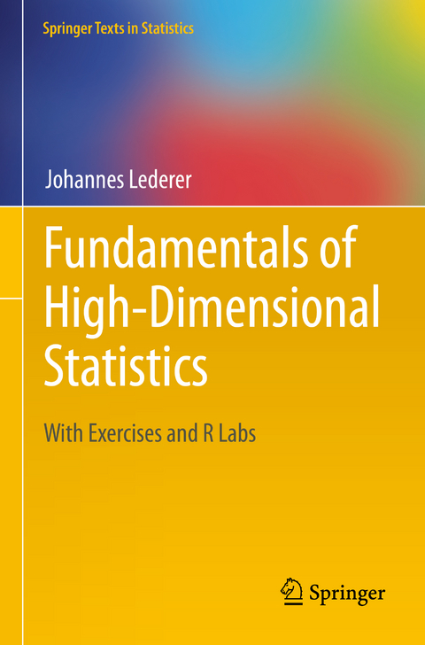 Fundamentals of High-Dimensional Statistics - Johannes Lederer
