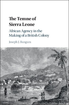 The Temne of Sierra Leone - Joseph J. Bangura