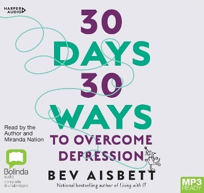 30 Days 30 Ways to Overcome Depression - Bev Aisbett