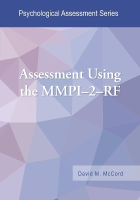 Assessment Using the MMPI–2–RF