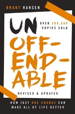 Unoffendable - Brant Hansen