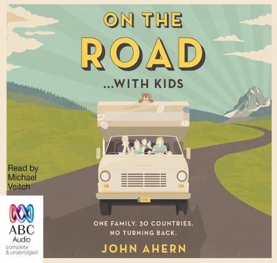 On the Road with Kids - John Ahern