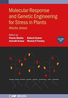 Molecular Response and Genetic Engineering for Stress in Plants, Volume 1 - 