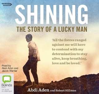 Shining: The Story of a Lucky Man