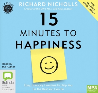 15 Minutes to Happiness