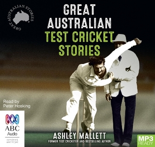 Great Australian Test Cricket Stories