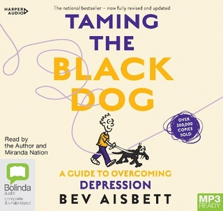Taming the Black Dog