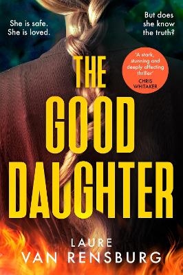 The Good Daughter - Laure Van Rensburg