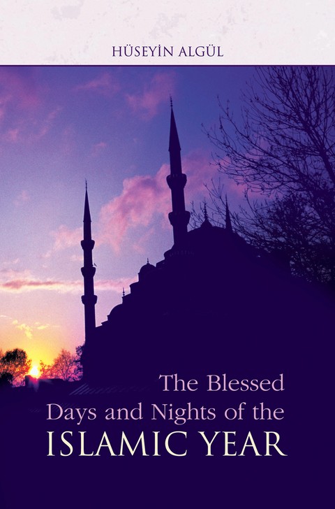 Blessed Days & Nights Of The Islamic Yea -  Huseyin Algul
