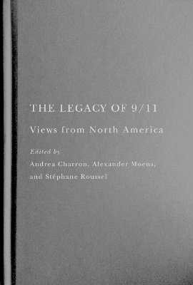 The Legacy of 9/11 - 