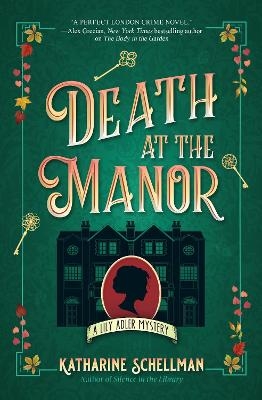 Death At The Manor - Katharine Schellman
