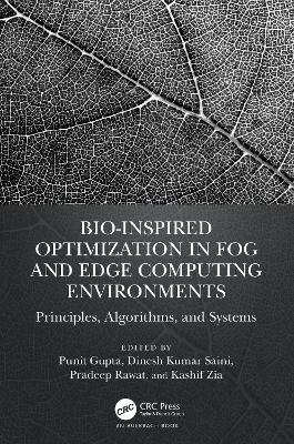 Bio-Inspired Optimization in Fog and Edge Computing Environments