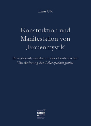 Konstruktion und Manifestation von ‚Frauenmystik‘