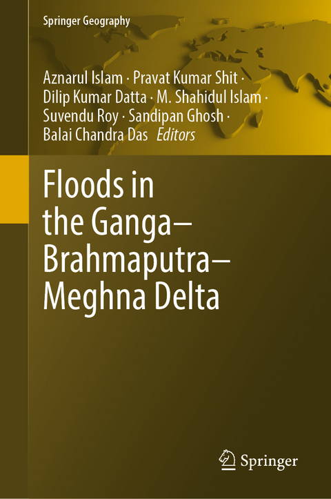 Floods in the Ganga&ndash;Brahmaputra&ndash;Meghna Delta - 