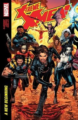 X-Treme X-Men By Claremont & Larroca: A New Beginning - Chris Claremont