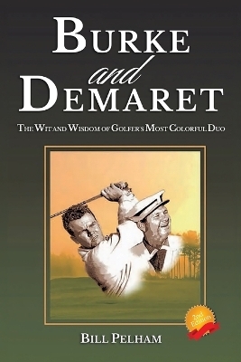 Burke and Demaret