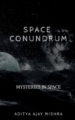 Space Conundrum