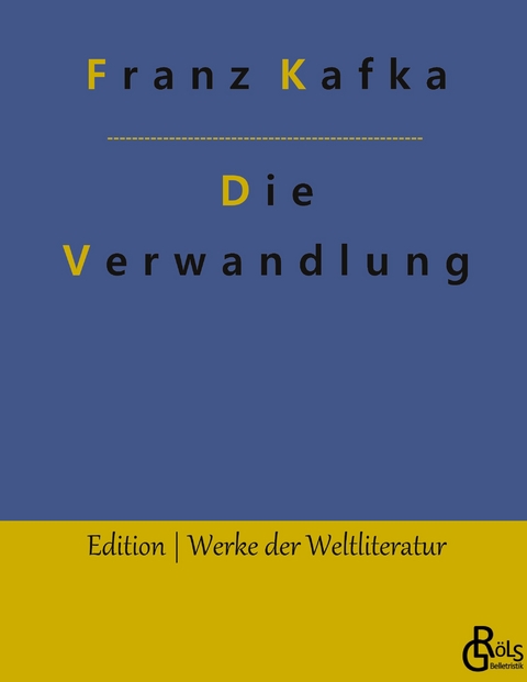 Die Verwandlung - Franz Kafka