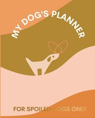 My Dog's Planner