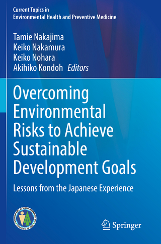 Overcoming Environmental Risks to Achieve Sustainable Development Goals