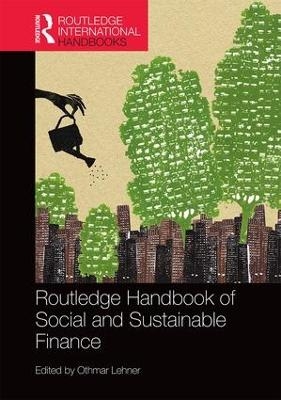 Routledge Handbook of Social and Sustainable Finance - 