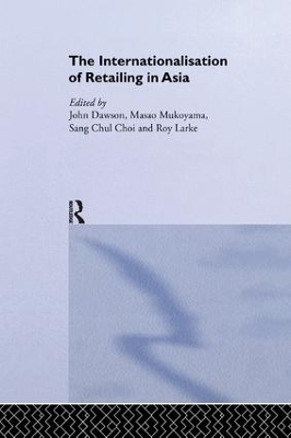 The Internationalisation of Retailing in Asia - 