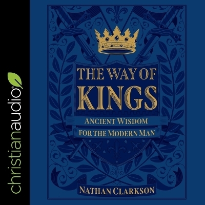 The Way of Kings - Nathan Clarkson